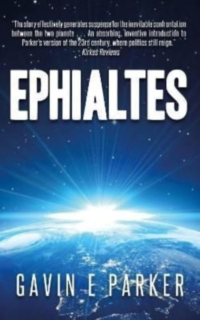 Gavin E Parker - Ephialtes - Paperback