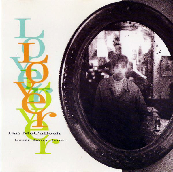 Ian McCulloch - Lover, Lover, Lover - Used Vinyl Record 12"