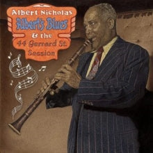 Albert's Blues & The 44 Gerard Street Session - CD