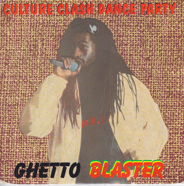 Culture Clash Dance - Ghetto Blaster - Used Vinyl Record 7"