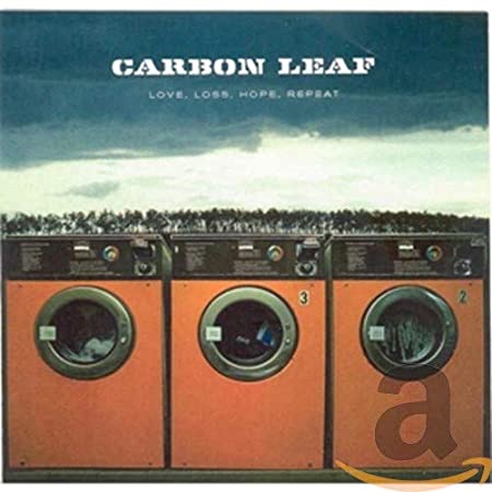 Carbon Leaf - Love, Loss, Hope, Repeat - CD