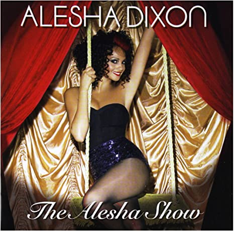 Alesha Dixon - Alesha Show - Used CD