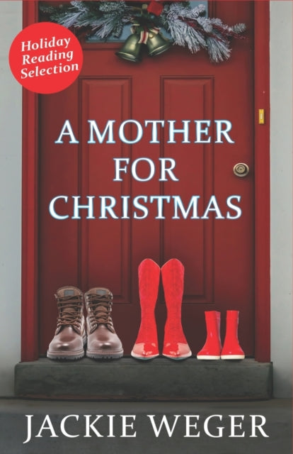Weger - A Mother for Christmas - New paperback or softback