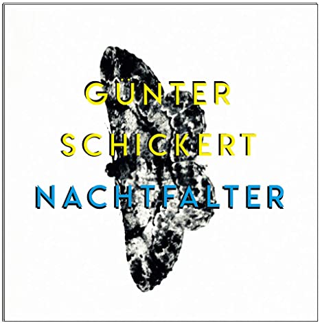 Gunter Schickert - Nachtfalter - Vinyl Record