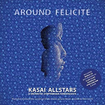 Kasai Allstars - Around Felicite - CD