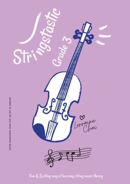 Lorraine Chai - Stringstastic Grade 3 - Paperback