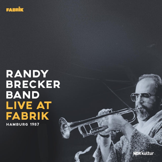 Randy Brecker Group - Live At Fabrik Hamburg 1987 LP2 (Preorder for rele