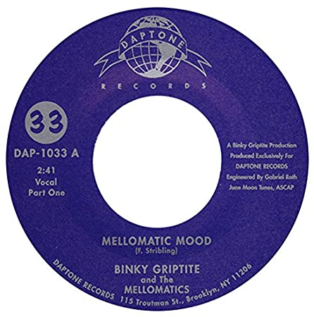 GRIPTITE BINKY - MELLOMATIC MOOD - Vinyl Record 7