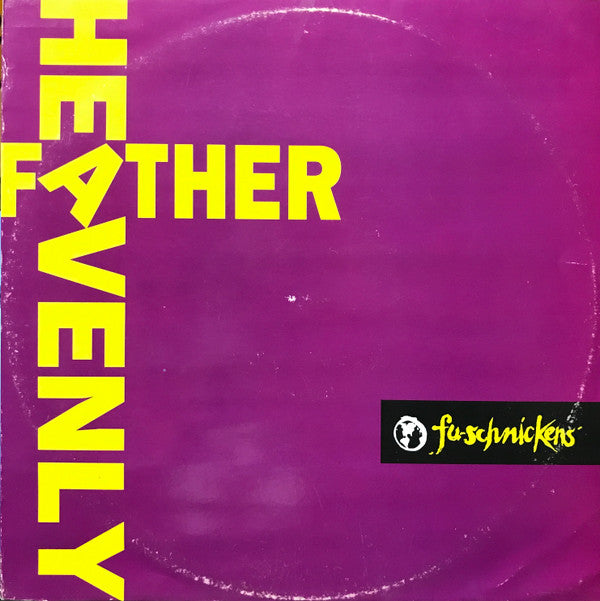 Fu-Schnickens - Heavenly Father - Used Vinyl Record 12"