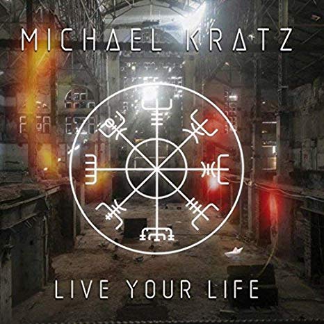Michael Kratz - Live Your Life - CD
