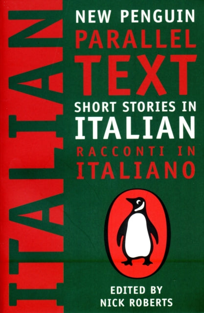 Nick Roberts - Short Stories in Italian : New Penguin Parallel Texts -