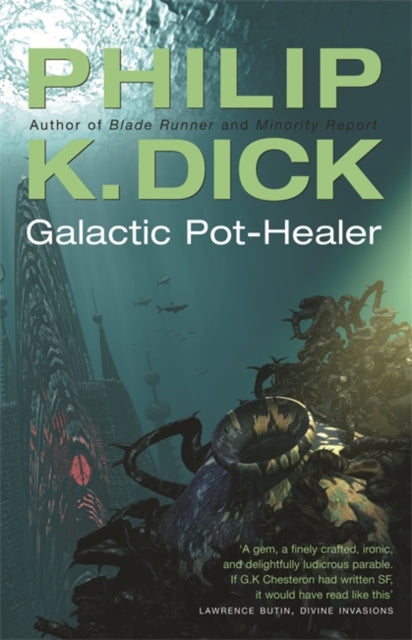 Philip K. Dick - Galactic Pot-Healer - Paperback