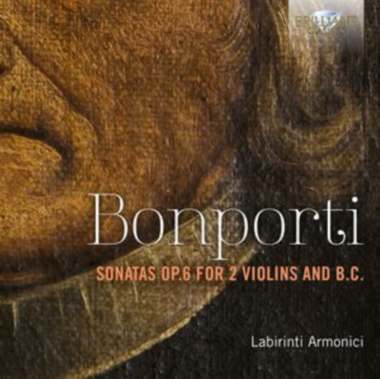 LABIRINTI ARMONICI - BONPORTI SONATAS OP.6 FOR 2 V - CD