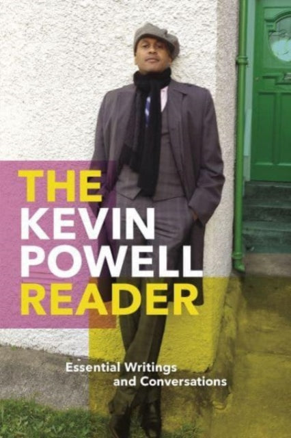 Kevin Powell - Reader : Essential Writings and Conversations - Hardbac
