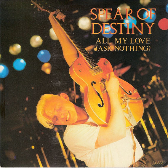 Spear Of Destiny - All My Love (Ask Nothing) - Used Vinyl Record 7"