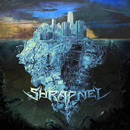 Shrapnel - Raised On Decay - CD