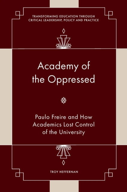 Heffernan - Academy of the Oppressed - New hardback or cased book