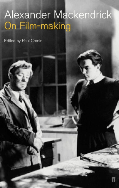 Alexander Mackendric - On Film-making - Paperback
