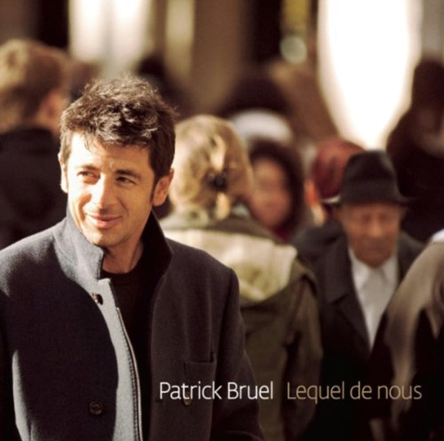 BRUEL - LEQUEL DE NOUS - CD