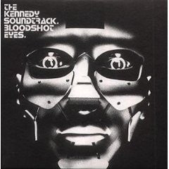 Kennedy Soundtrack - Bloodshot Eyes - Used CD