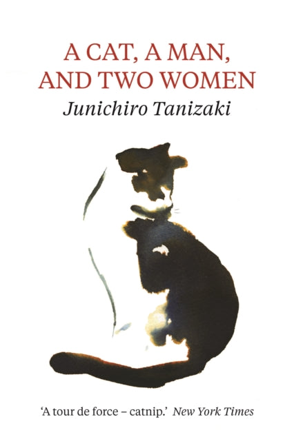 Jun'ichiro Taniz - A Cat, A Man, And Two Women - Paperback