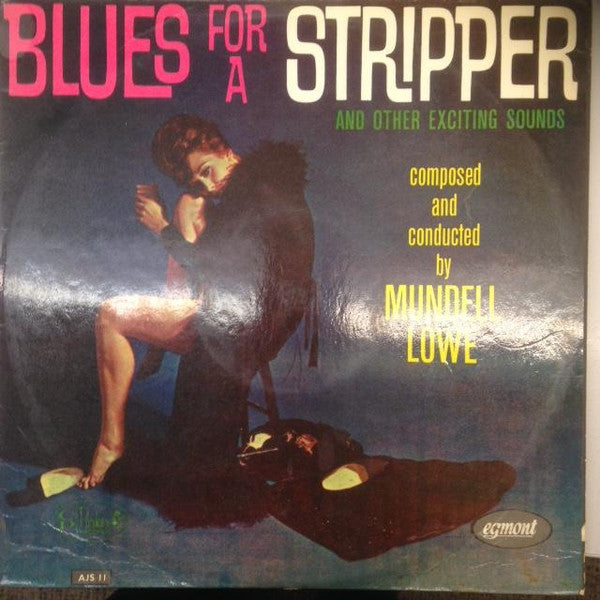 Mundell Lowe - Blues For A Stripper - Used Vinyl Record