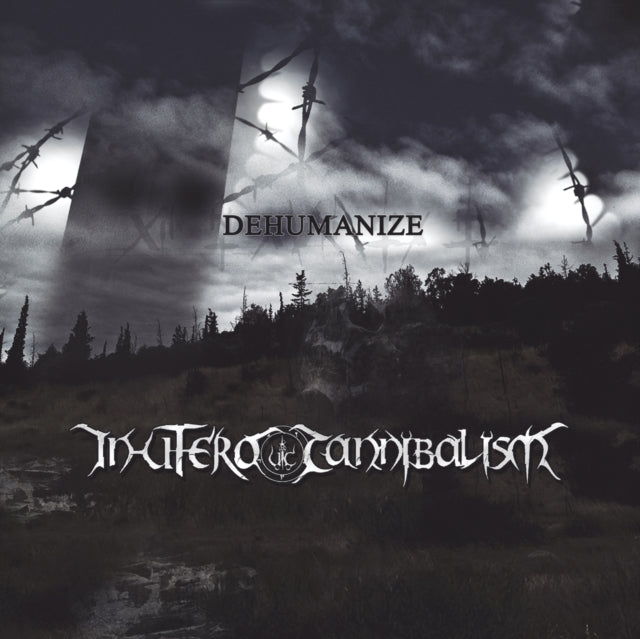 IN UTERO CANNIBALISM - DEHUMANIZE - CD