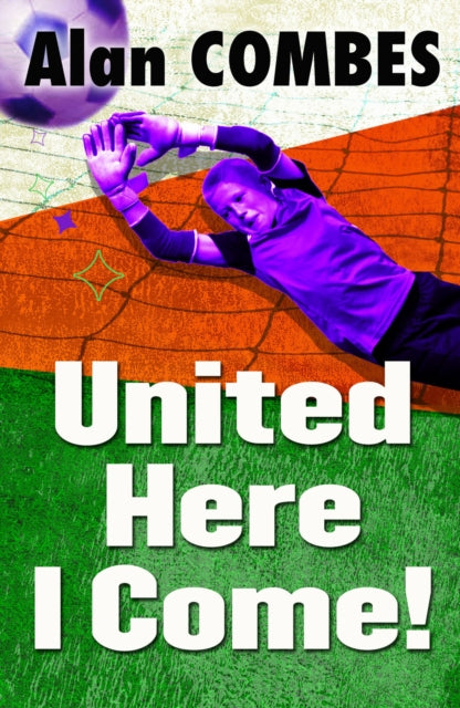 Alan Combes - United Here I Come - New Paperback
