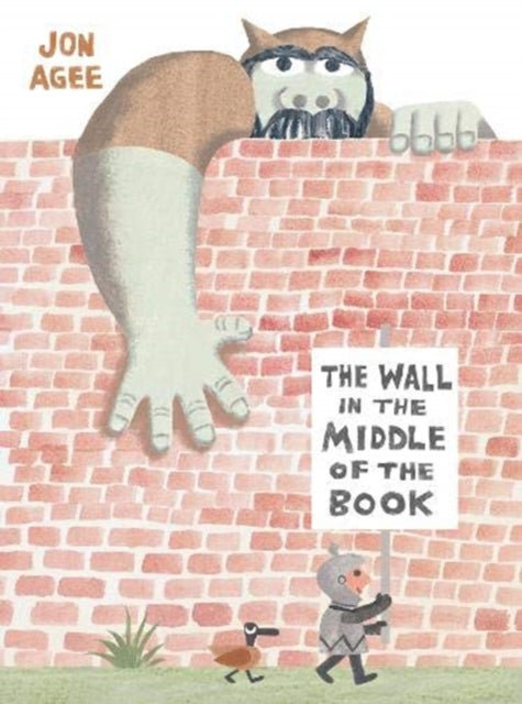 Jon Agee - Wall in the Middle of the Book - Paperback