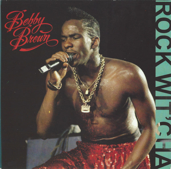 Bobby Brown - Rock Wit'Cha - Used Vinyl Record 7"