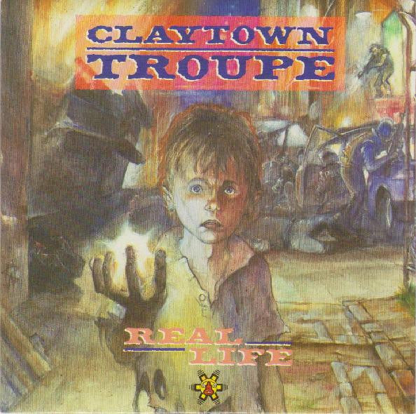 Claytown Troupe - Real Life - Used Vinyl Record 7"