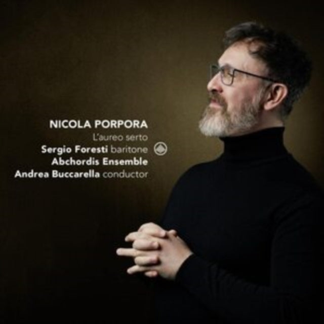 Sergio Foresti, Abchordis Ensemble & Andrea Buccarella - Porpora: L'aure