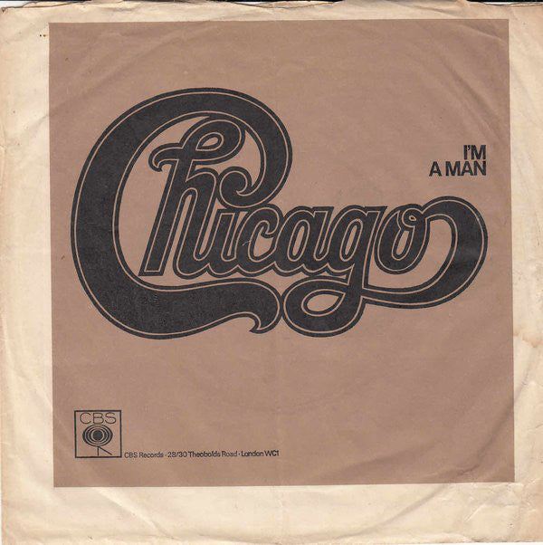 Chicago - I'm A Man - Used Vinyl Record 7"