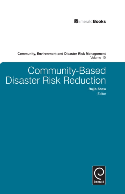 Community Based Disaster Risk Reduction - Hardback