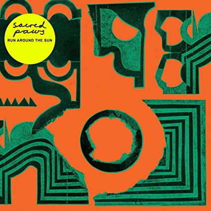 SACRED PAWS - RUN AROUND THE SUN - Vinyl Record 12" RECORD