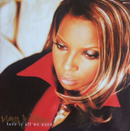 Mary J. Blige - Love Is All We Need - Used Vinyl Record 12"