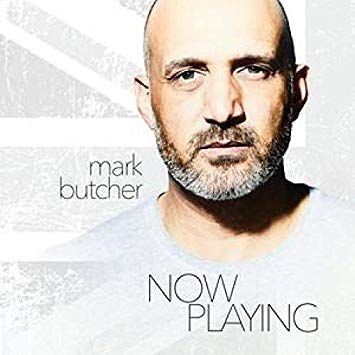 Mark Butcher - Now Playing - CD