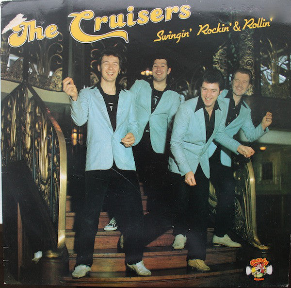 Cruisers - Swingin' Rockin' & Rollin' - Used Vinyl Record
