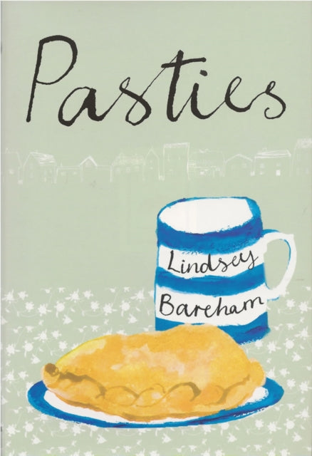 Lindsey Bareham - Pasties - Hardback