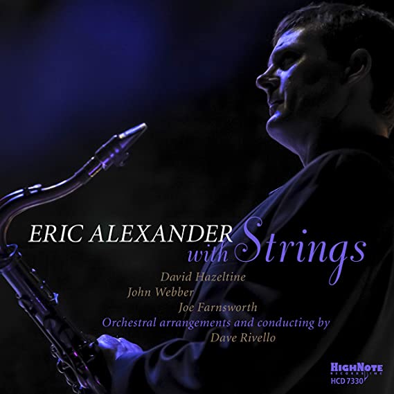 ALEXANDER ERIC - ERIC ALEXANDER WITH STRINGS - CD