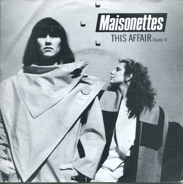 Maisonettes - Say It Again - Used Vinyl Record 7"