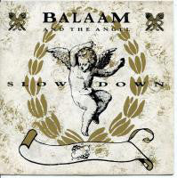 Balaam And The Angel - Slow Down - Used Vinyl Record 10"