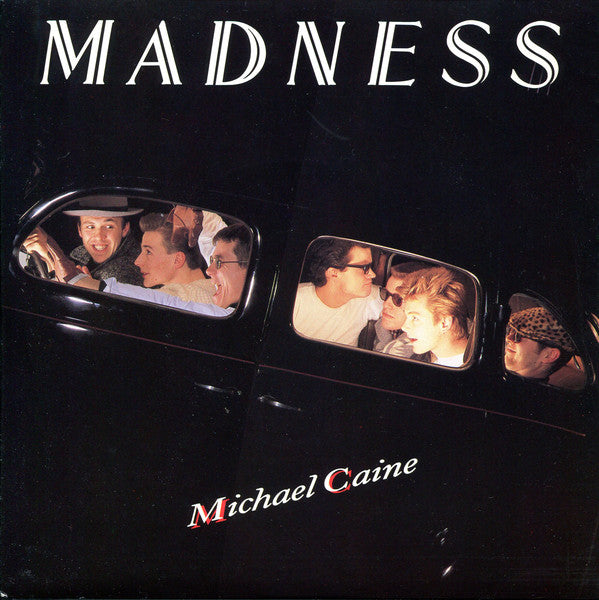 Madness - Michael Caine - Used Vinyl Record 7"