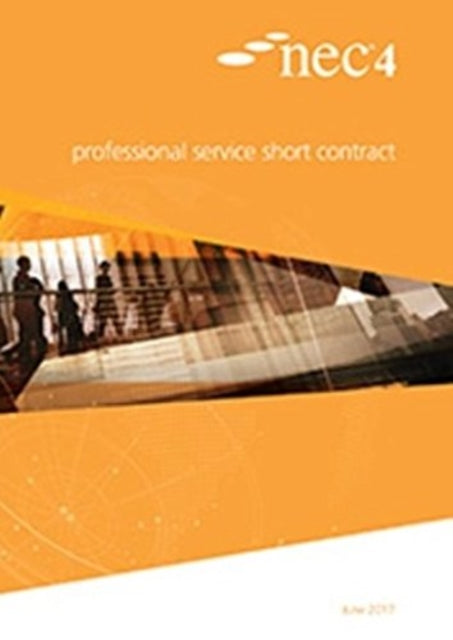 NEC NEC - NEC4: Professional Service Short Contract - Paperback