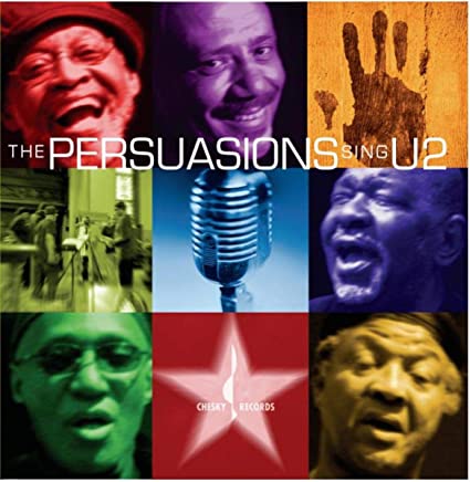 PERSUASIONS - PERSUASIONS SING U2 THE - CD