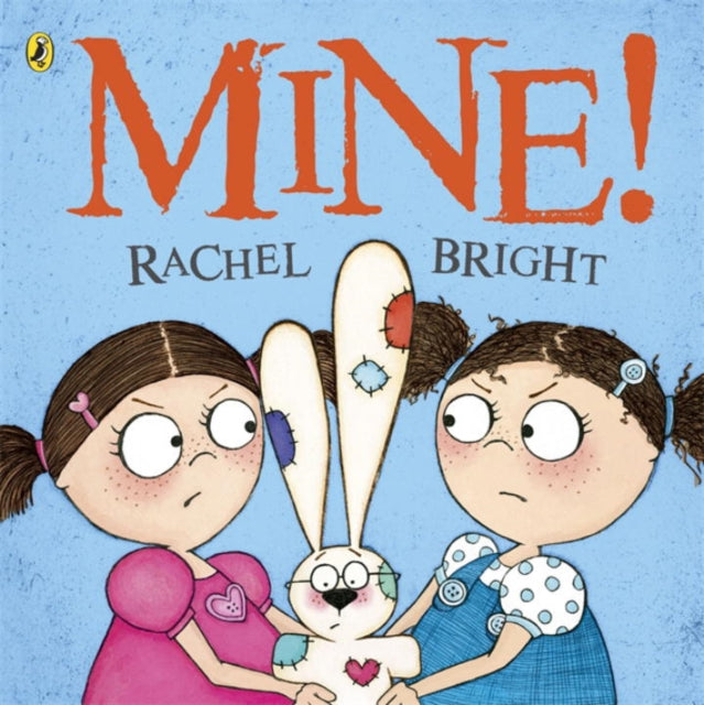 RACHEL BRIGHT - Mine! - Paperback