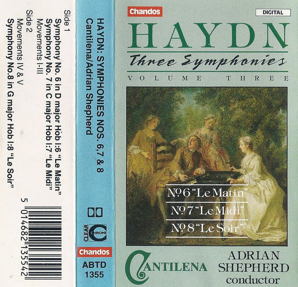 Joseph Haydn - Three Symphonies Volume Three: No.6 "Le Matin" / No.7
