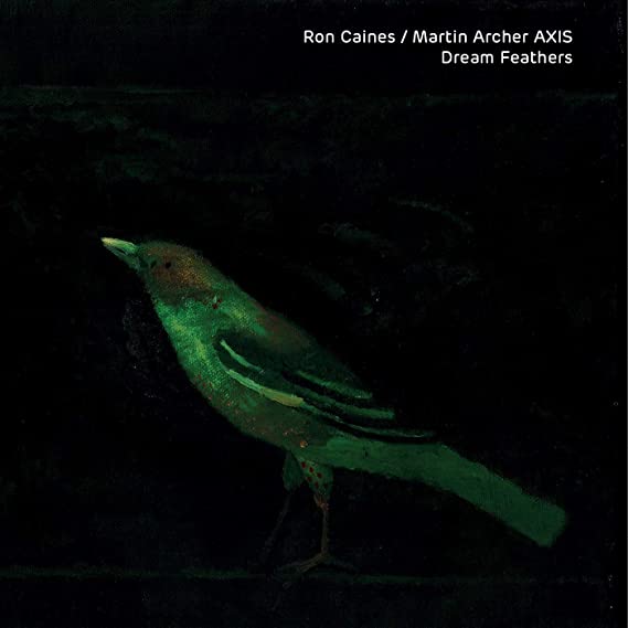RON CAINES / MARTIN - DREAM FEATHERS - CD