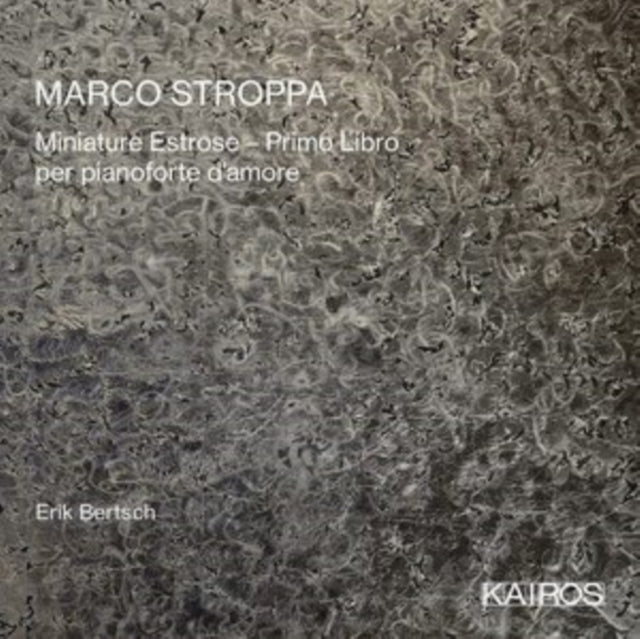 Marco Stroppa: Miniature Estrose - Primo Libro - CD