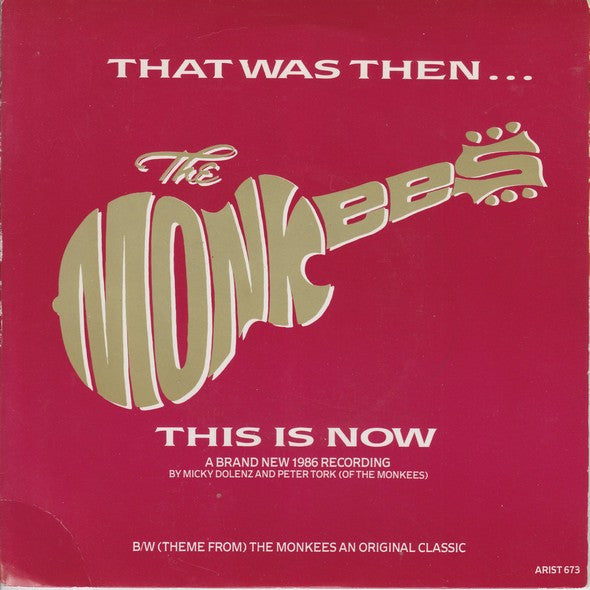Monkees - That Was Then, This Is Now - Used Vinyl Record 7"